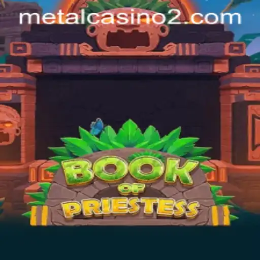 Discover the Mystical World of BookOfPriestess: An Enthralling Game Experience