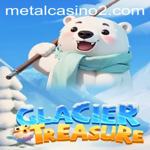 Discover the Exciting World of GlacierTreasure with propolis.bet
