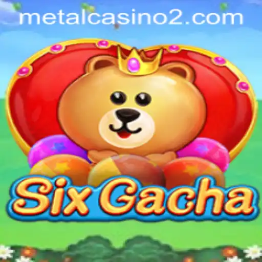 Exploring the Thrills of SixGacha: The Exciting World of Digital Entertainment